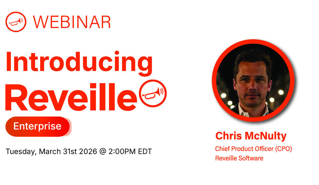 WEBINAR RECORDING: Introducing Reveille Enterprise: The Future of Intelligent Automation Assurance