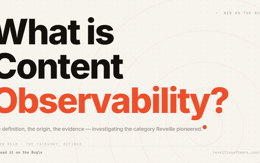 What is Content Observability? Exploring the new category