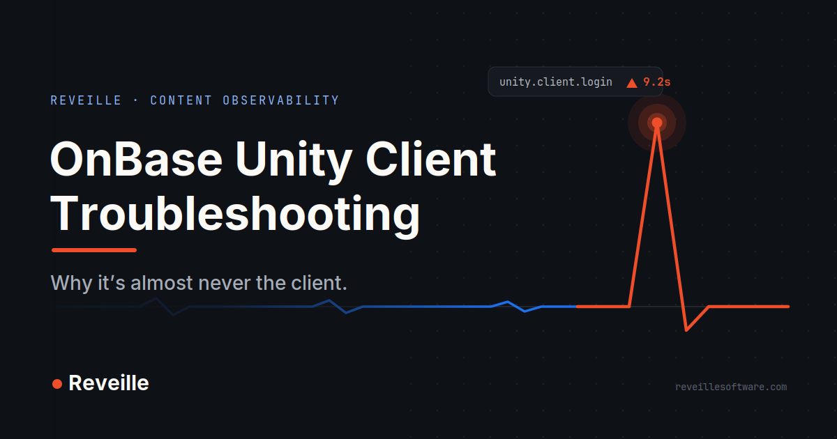 OnBase Unity Client Troubleshooting: Symptom, Cause & Fix
