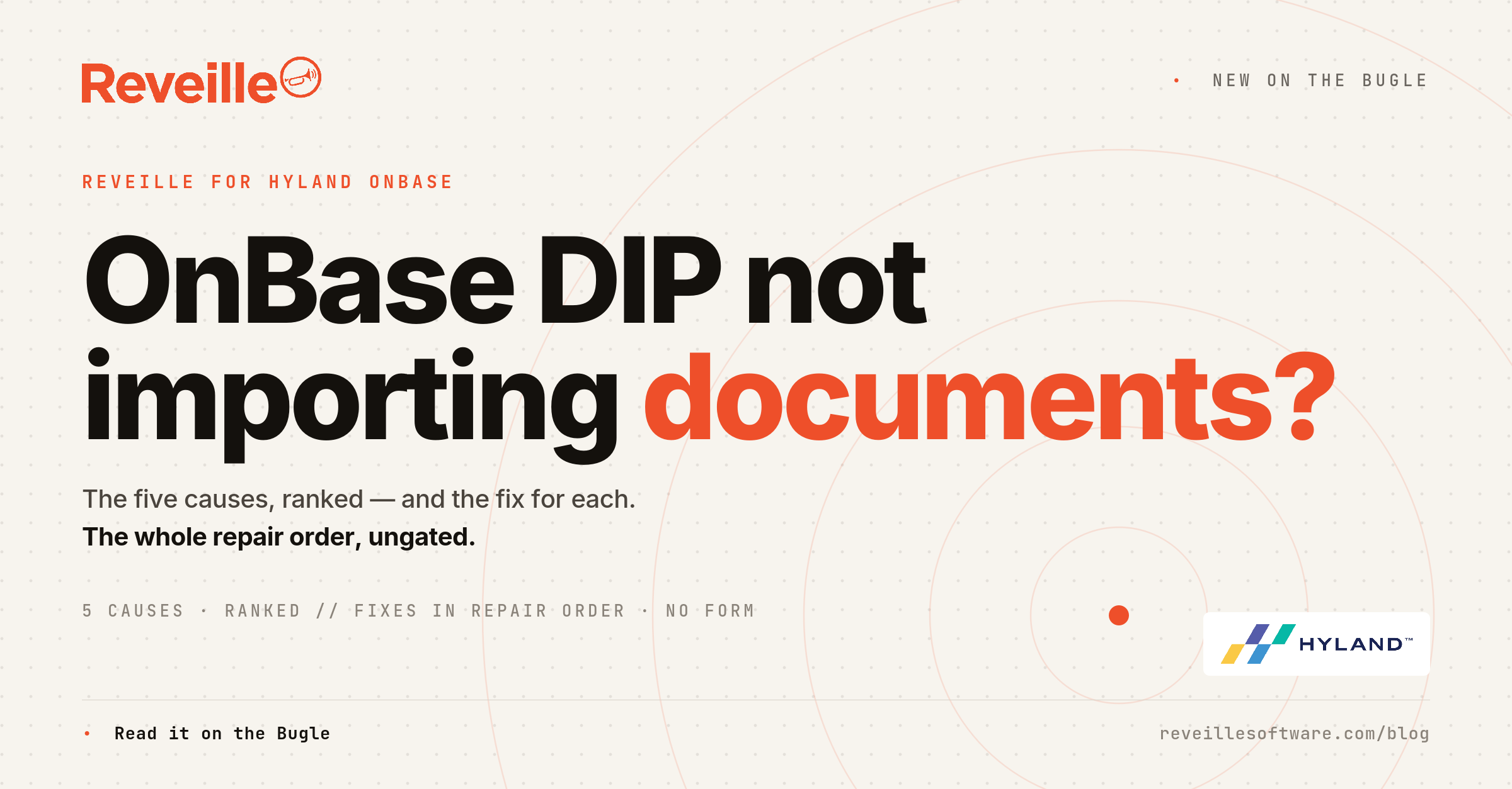 Quick Reply Document Ormat OnBase DIP Not Importing Documents: Causes and Fixes - Reveille Software